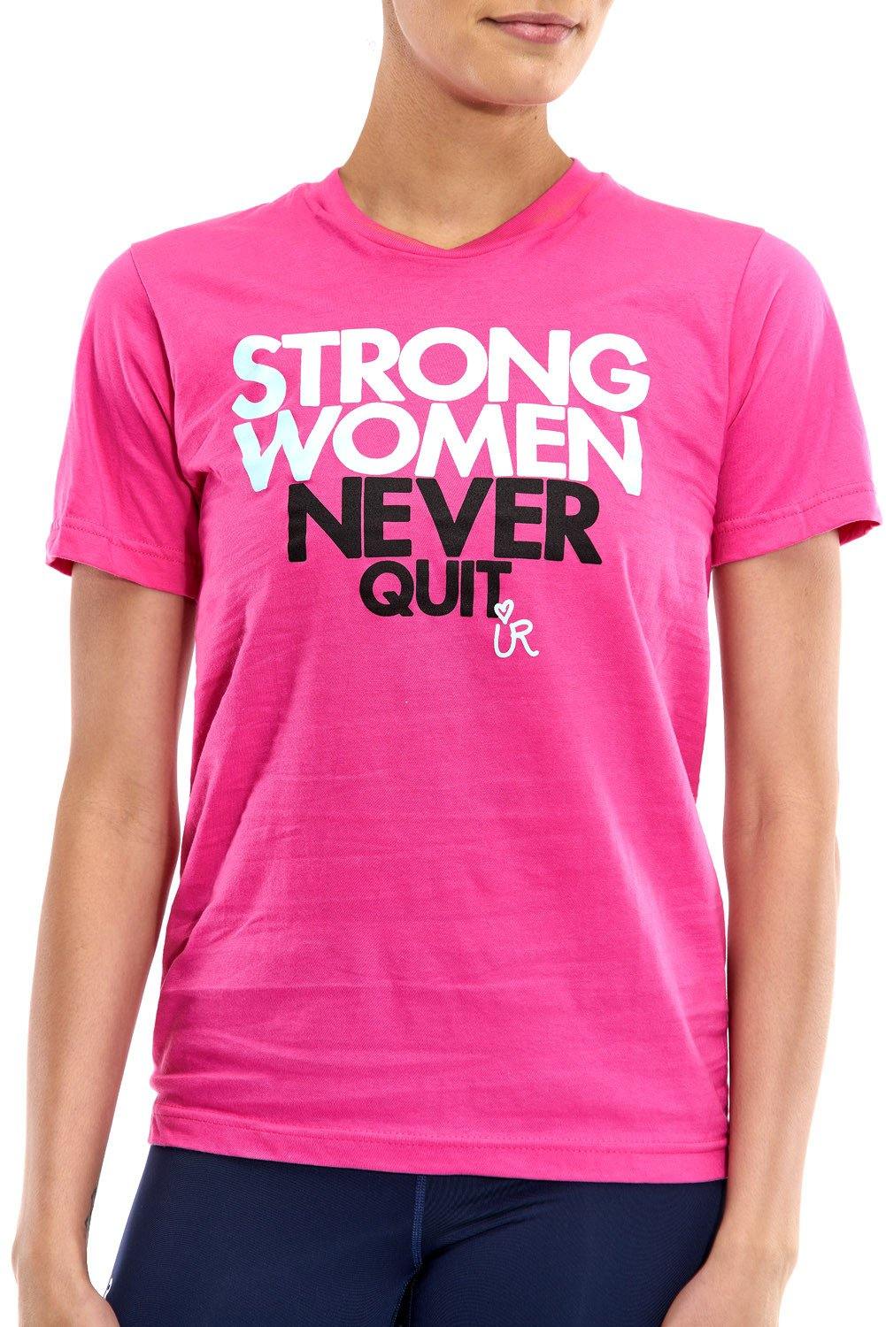 Strong Women Never Quit - UR Sportswear